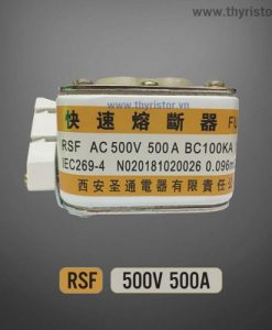 Cầu chì RSF 500V 500A